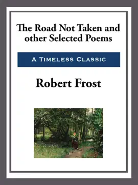 Read: The Road Not Taken and Other Selected Poems Book