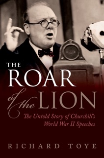 The Roar of the Lion by Richard Toye