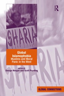 Global Islamophobia by George Morgan & Scott Poynting
