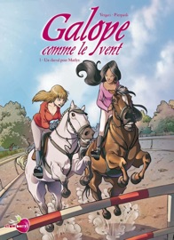 Galope comme le vent T01 - Roberta Pierpaoli & Luana Vergari