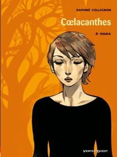 Coelacanthes - Tome 02 by Daphné Collignon