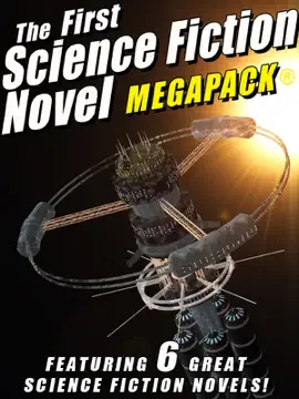 Read: The First Science Fiction Novel MEGAPACK® Book