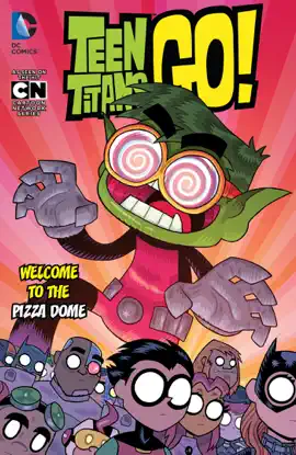 Read: Teen Titans Go! Vol. 2: Welcome Book to the Pizza Dome