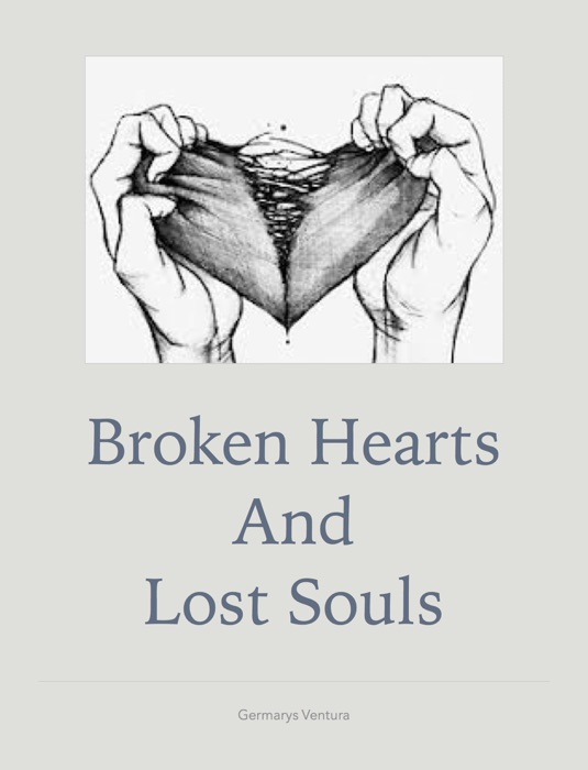 Broken Hearts And Lost Souls