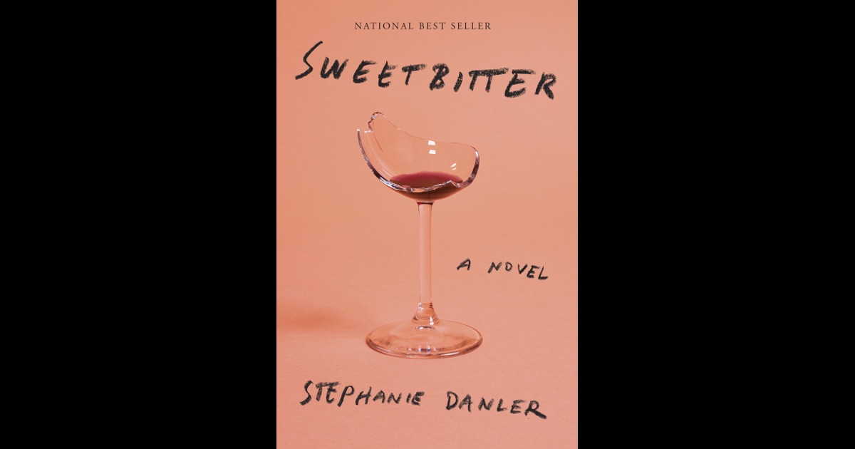 Sweetbitter by Stephanie Danler on iBooks