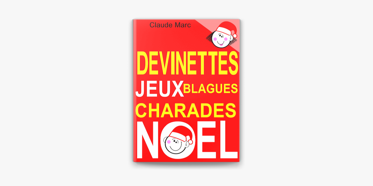 Devinettes Jeux Blagues Et Charades De Noel On Apple Books