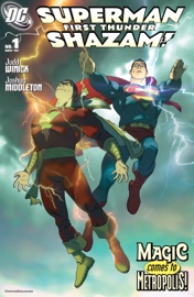Superman/Shazam!: First Thunder (2005-) #1 - Judd Winick & Josh Middleton