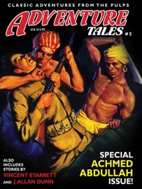 Adventure Tales #5 - Achmed Abdullah, Vincent Starrett & John Gregory Betancourt