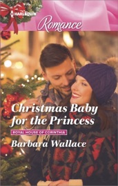 Christmas Baby for the Princess - Barbara Wallace