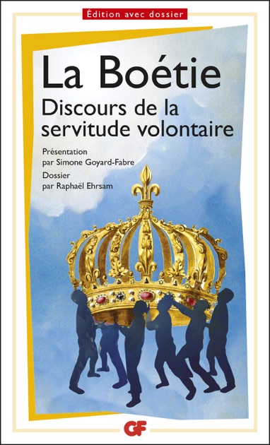 Discours De La Servitude Volontaire Prépas Scientifiques 2016 2017 By Etienne La Boétie De On Apple Books - 