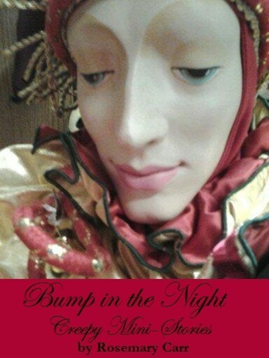 Bump in the Night Creepy Mini-Stories.