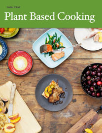 Plant Based Cooking