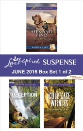 Harlequin Love Inspired Suspense June 2016 - Box Set 1 of 2 - Dana Mentink, Elizabeth Goddard & Sarah Varland