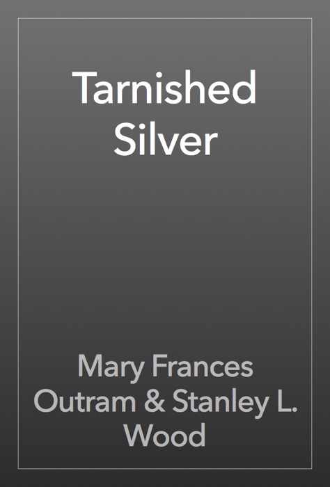 Tarnished Silver