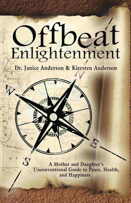 [DOWNLOAD] ~ Offbeat Enlightenment ~ by Dr. Janice Anderson ~ Book PDF Kindle ePub Free