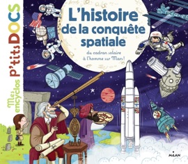 L'histoire de la conquête spatiale, du cadran solaire à l'homme sur Mars NE - Stéphanie Ledu, Stéphane Frattini & Jess Pauwels