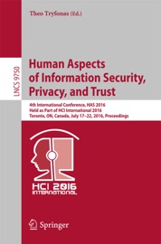Human Aspects of Information Security, Privacy, and Trust - Theo Tryfonas