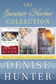 The Summer Harbor Collection - Denise Hunter