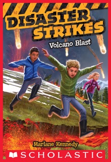 Volcano Blast (Disaster Strikes #4) by Marlane Kennedy & Erwin Madrid
