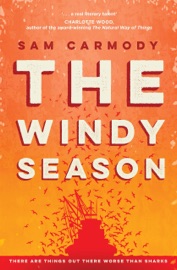 The Windy Season - Sam Carmody