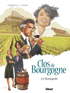 Clos de Bourgogne - Tome 01 by Éric Corbeyran & Francisco Ruizgé