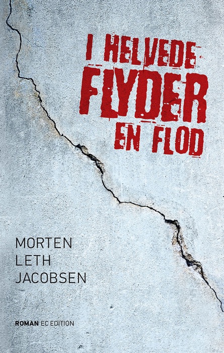 I helvede flyder en flod