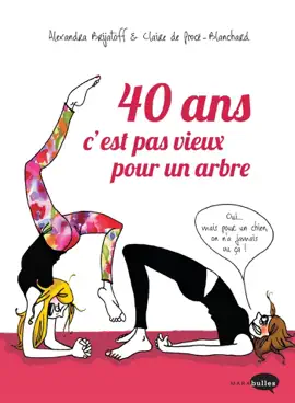 Read: 40 ans c'est pas vieux Book pour un arbre