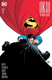 Dark Knight III: The Master Race (2015-) #5 - Frank Miller, Brian Azzarello & Andy Kubert