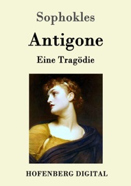 Antigone - Sophokles & Karl Wilhelm Ferdinand Solger