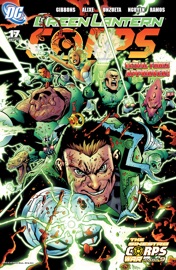 Green Lantern Corps (2006-) #17 - Dave Gibbons, Patrick Gleason, Dustin Nguyen, Angel Unzueta & Pascal Alixe