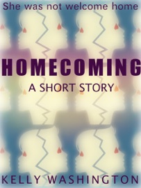 Homecoming - Kelly Washington