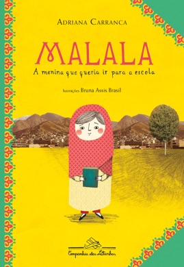 Capa do livro Malala: A menina que queria ir para a escola de Adriana Carranca