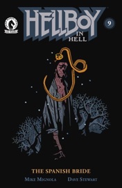 Hellboy™ in Hell #9 - Mike Mignola & Dave Stewart