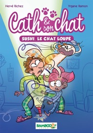 Cath et son chat Tome 01 - Yrgane Ramon & Hervé Richez