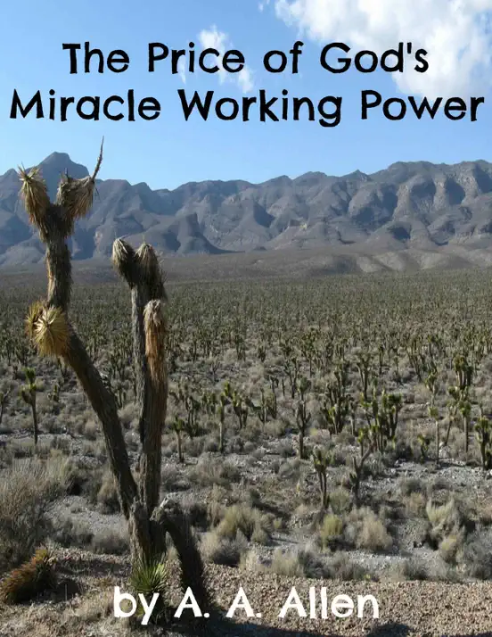 The Price of God's Miracle Working Power