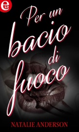 Per un bacio di fuoco (eLit)