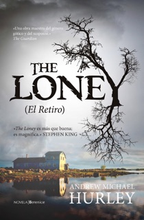 The Loney (El Retiro) by Andrew Michael Hurley