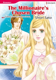 The Millionaire's Chosen Bride (Harlequin Comics) - Susanne James