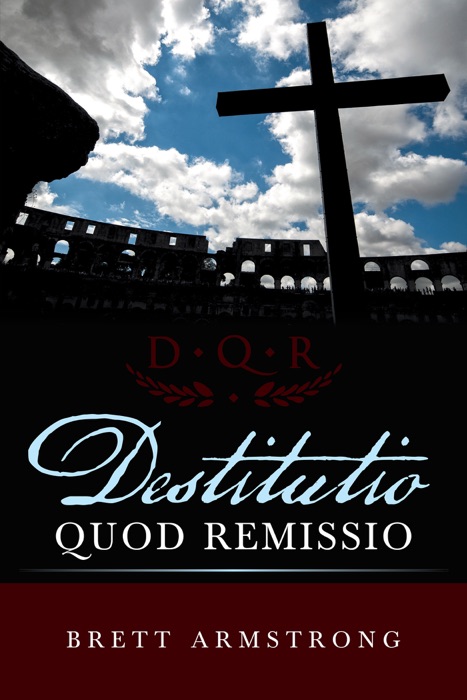 Destitutio Quod Remissio