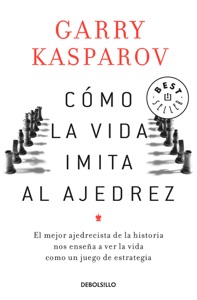 Cómo la vida imita al ajedrez Book Cover