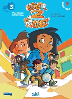 Foot 2 Rue T19 by Philippe Cardona & Mathieu Mariolle