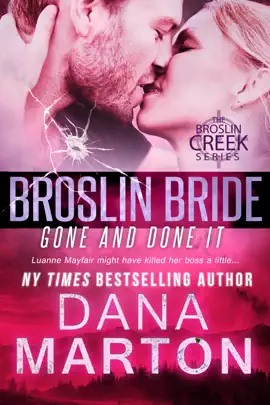 Read: Broslin Bride (Gone and Book Done it)
