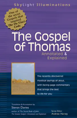 Read: The Gospel of Book Thomas