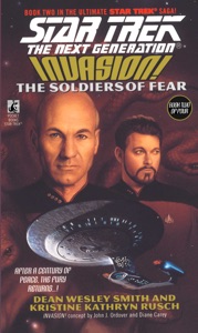 Star Trek: The Next Generation: Invasion! #2: The Soldiers of Fear