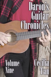 Daron's Guitar Chronicles: Volume Nine