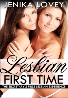The Secretaries First Lesbian Experience - Lesbian First Time by Jenika Lovey