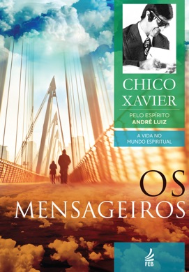 Capa do livro Os Mensageiros de André Luiz (espírito)