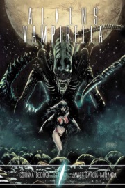 Aliens / Vampirella Collection - Corinna Bechko & Javier Garcia-Miranda