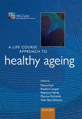 Read: A Book Life Course Approach to Healthy Ageing