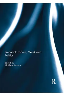 Read: Book Precariat: Labour, Work and Politics
